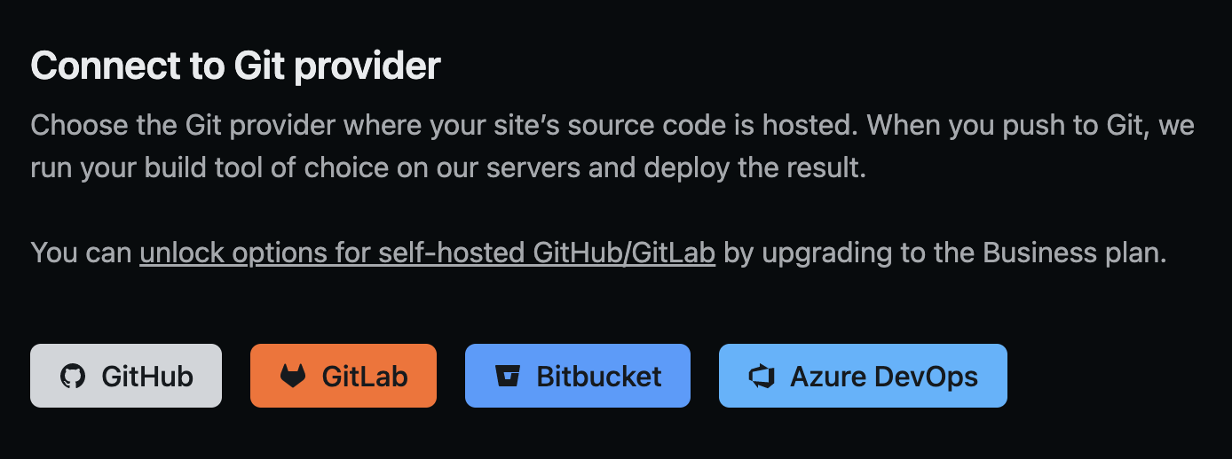 
        Choose your site’s Git provider on Netlify
      