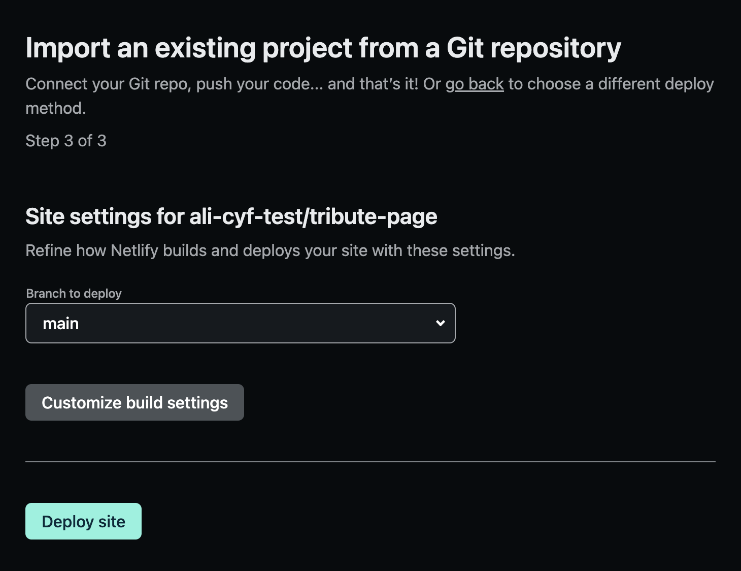 
        Choosing the branch to create your site from
      